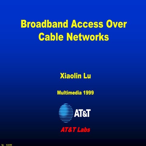 Broadband Access Over Cable Networks