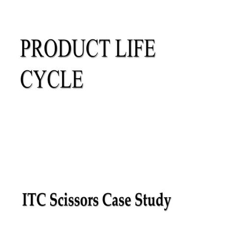 Product Life Cycle of ITC Scissors