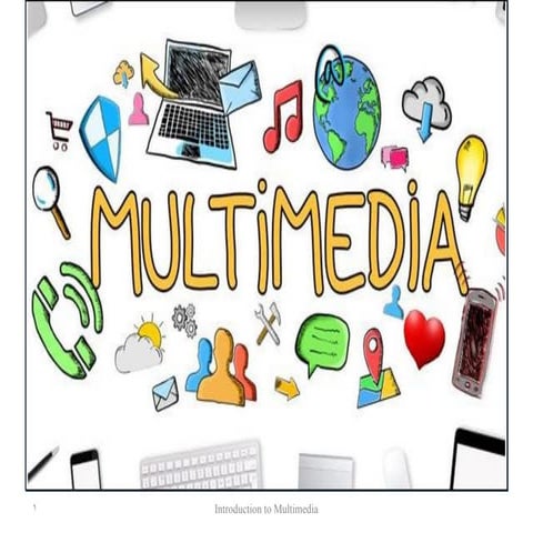 Comprehensive Introduction to Multimedia: Concepts, Components, and ...
