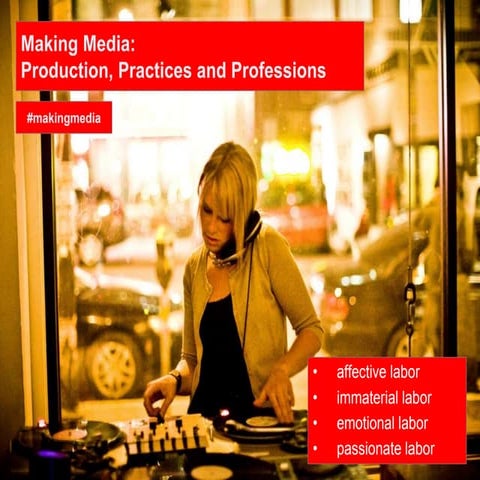 Making Media Affective Labor