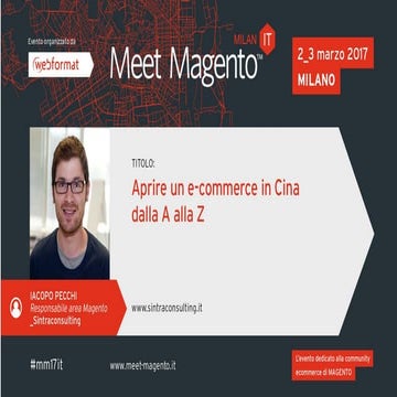 Iacopo Pecchi - Aprire un E-commerce in CINA dalla A alla Z