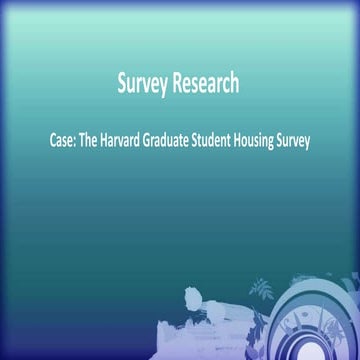 The Harvard Graduate Student Housing Survey