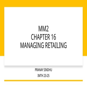 Marketing M2_CHAPTER 16: MANAGING RETAILING