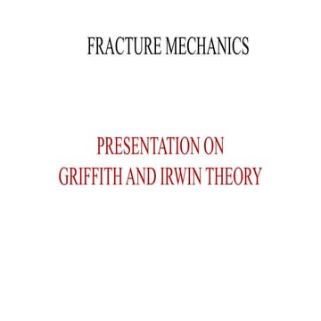 FRACTURE MECHANICS PRESENTATION