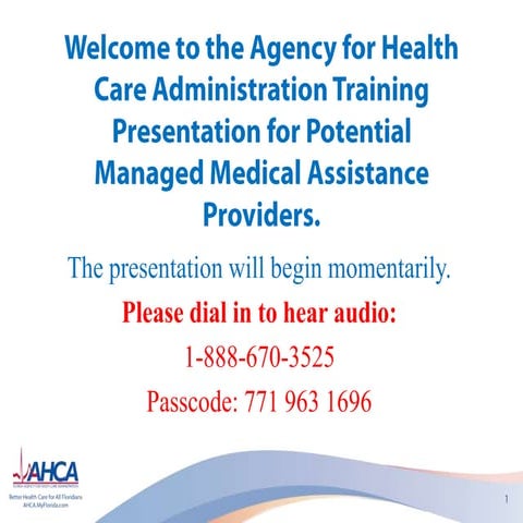 SMMC Managed Medical Assistance Provider Webinar: MMA 101