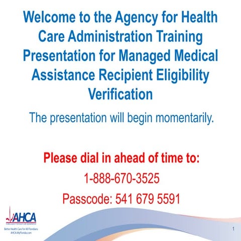 SMMC Managed Medical Assistance (MMA) Provider Webinar: Recipient Eligibility Verification