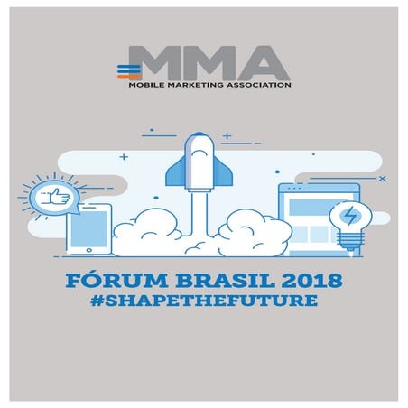 MMA Forum Brasil 2018 - Insights