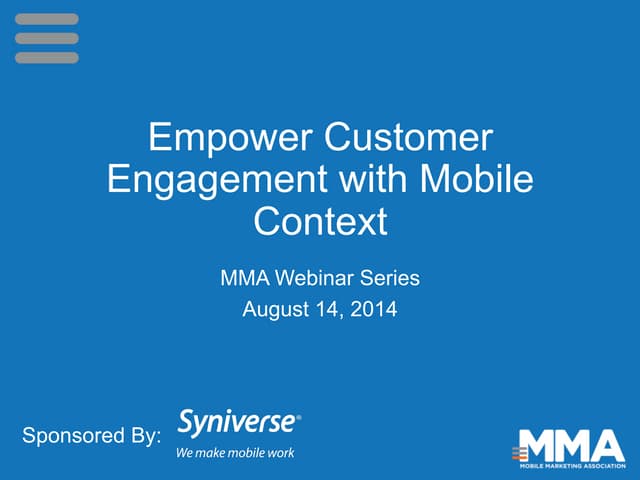 Empower Customer Engagement with Mobile Context