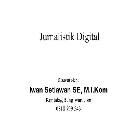 Digital Journalism dan Citizen Journalism