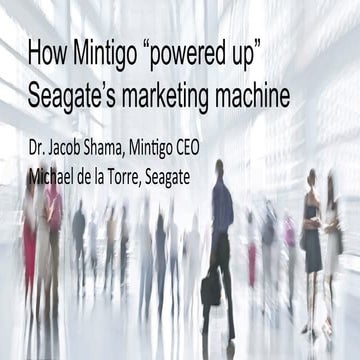 #MME15: How Mintigo, the Leading Predictive Marketing Platform for Enterprise...
