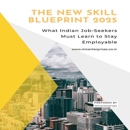The New Skill Blueprint 2025 - MMEnterprises.pdf