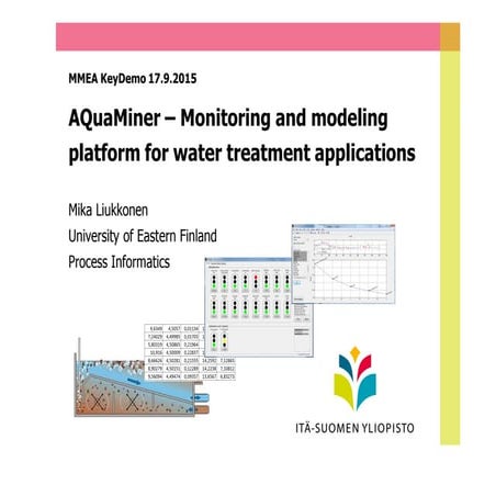 AquaMiner - Monitoring and modeling platform for water treatment applications