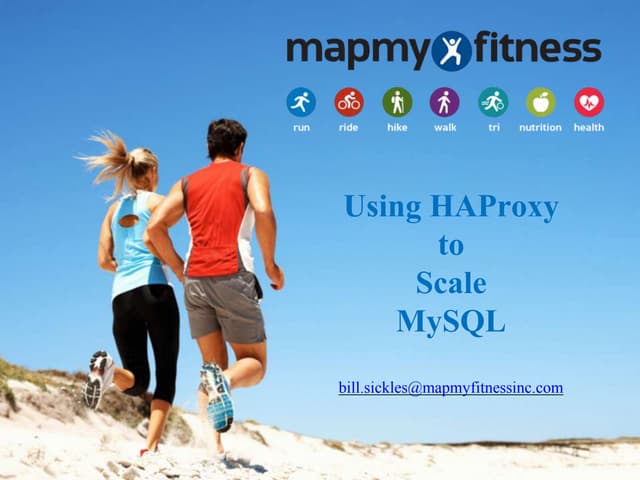 Using HAProxy to Scale MySQL