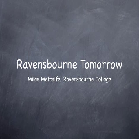 Ravensbourne Tomorrow, FOTE 2008