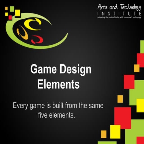Elements of Game Design