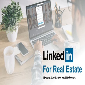 LinkedIn for the Real Estate Professional | PPTX