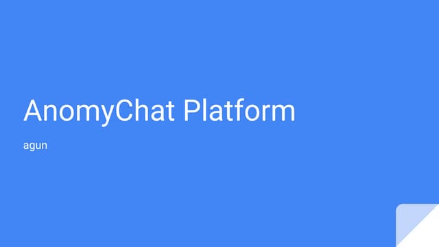 Anomy chat platform