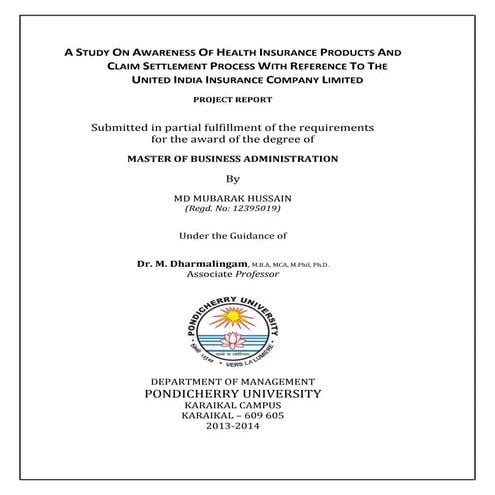 A STUDY ON AWARENESS OF HEALTH INSURANCE PRODUCTS AND CLAIM SETTLEMENT PROCES...