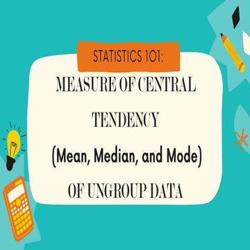@MEANMEDIANMODEMEASUREOFCENTRALTENDENCY.pptx