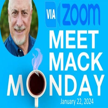 22 Jan 2024 Meet Mack Monday