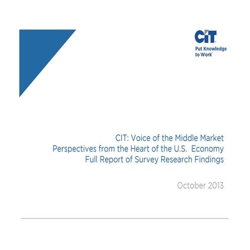 CIT: Voice of the Middle Market – Perspectives from the Heart of the U.S. Economy