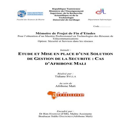 ETUDE ET MISE EN PLACE D’UNE SOLUTION DE GESTION DE LA SECURITE DU RESEAU : C...