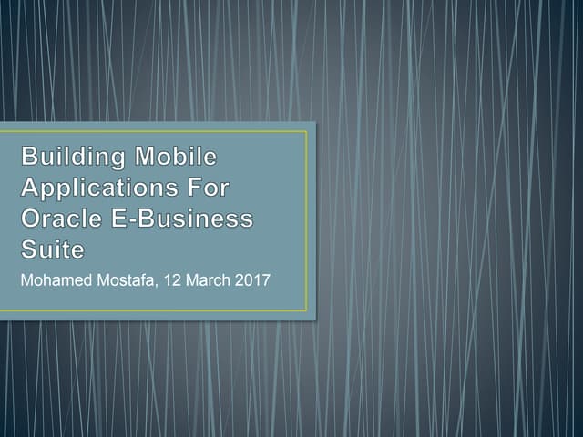 MMostafa Develop Mobile Application For Oracle EBS