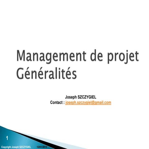 Management de projets (Cours Niveau 1) Généralités