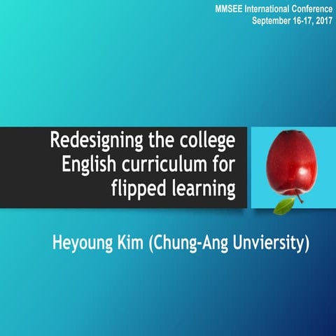 Redesigning the college English curriculum for flipped learning