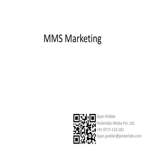 Mms marketing