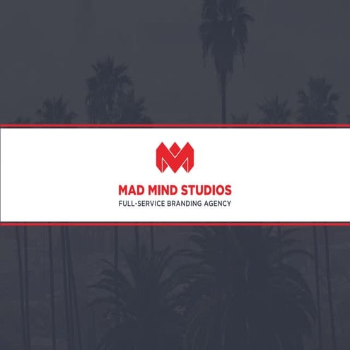 Los Angeles Branding Company - Mad Mind Studios