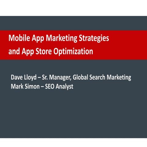 MMSS 2015 - Mobile App Strategy and App Store Optimization (ASO)