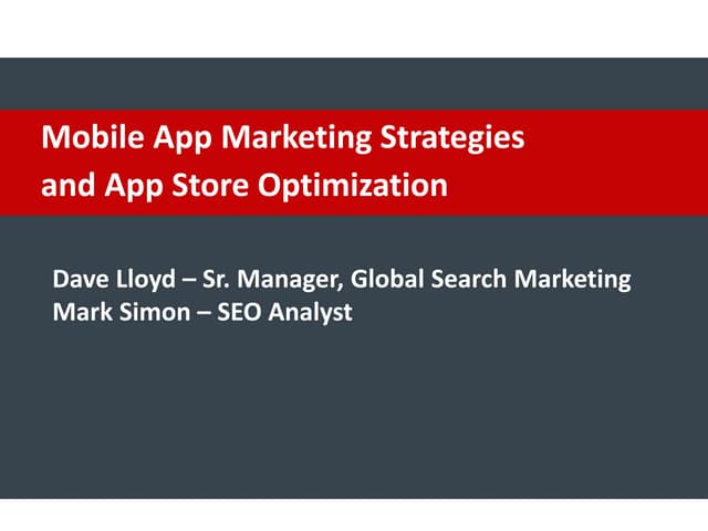 MMSS 2015 - Mobile App Strategy and App Store Optimization (ASO)