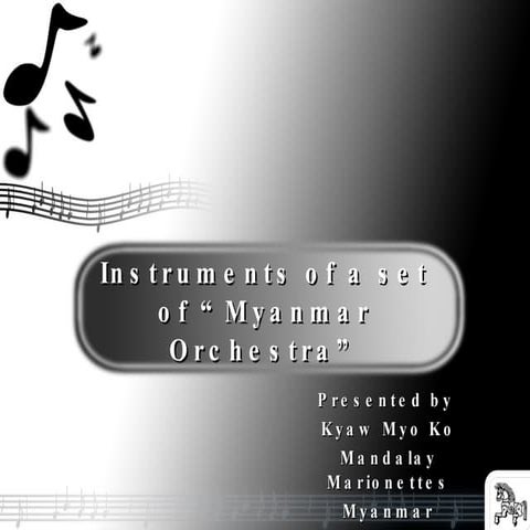 Myanmar Musical Instruments (Traditional)