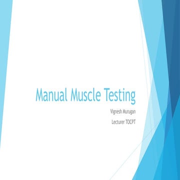 Manual Muscle Testing (MMT) | PPTX