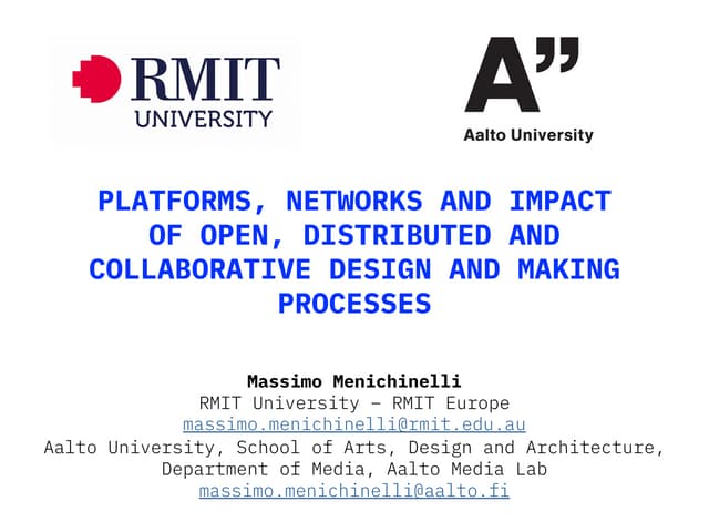 Platforms, Networks And Impact Of Open, Distributed And Collaborative Design And Making Processes @ Tongji University
