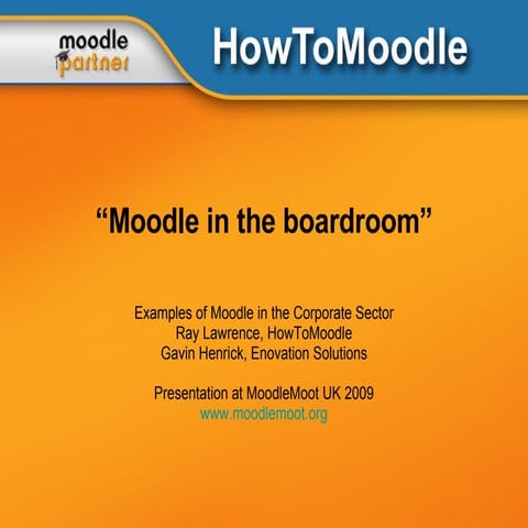 Moodle In The Boardroom