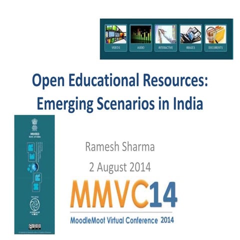 Open Educational Resources: Emerging Scenarios in India