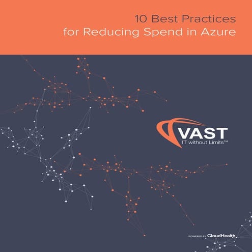10 Best Practices for Reducing Spend in Azure