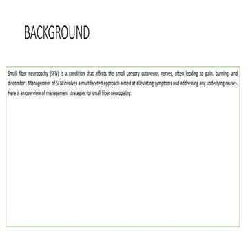 Mnaagement of sfn small fiber neuropathy.pptx