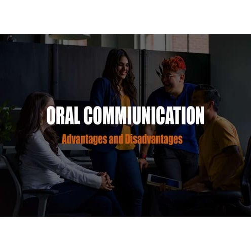 Oral Communication: Advantages and Disadvantages