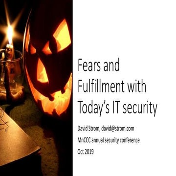 Fears and fulfillment with IT security
