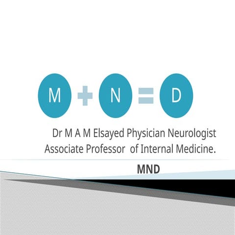 MND, MND, MDN, MDN, MDL,MMMMMSMWEWESDDSW.pptx
