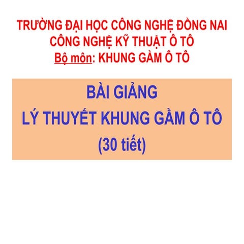 Môn học_kết cấu hệ thống khung gầm trên ô tô.ppt