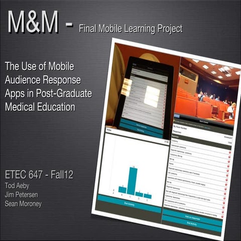M&M Project Dec12 Mobile Audience Response Apps in Medical Education