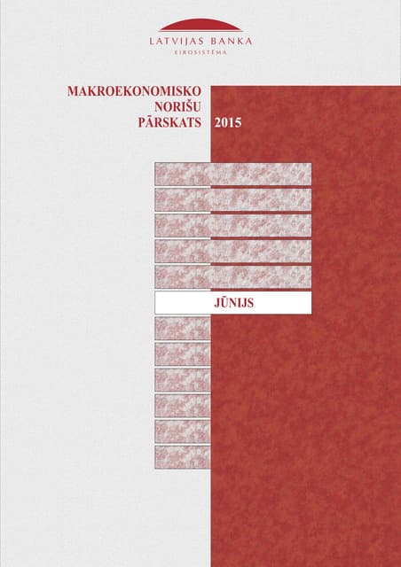 "Makroekonomisko Norišu Pārskats" 2015. gada jūnijs