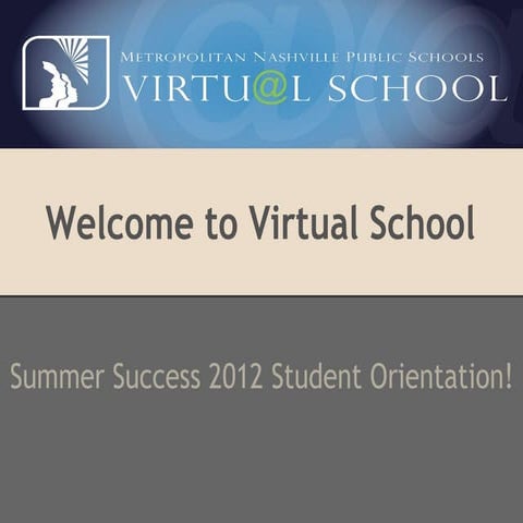 MNPSVS Summer 2012 Student Orientation_draft