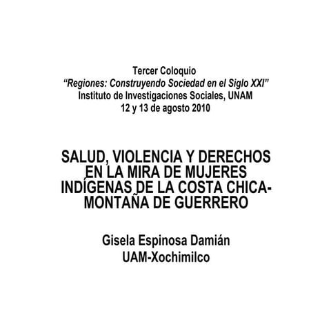 Gisela Espinosa. Coloquio Regiones, 2010