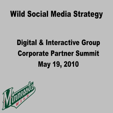 Mn Wild Social Media Strategy