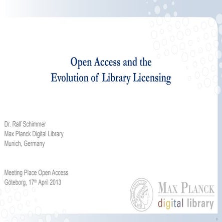 MOA 2013, Open Access and the evolution of library licensing